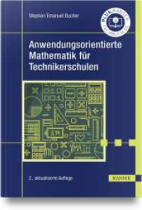Anwendungsorientierte Mathematik für Technikerschulen （2. Aufl. 2024. 270 S.）