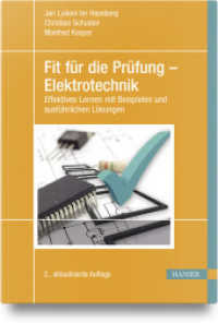 Fit für die Prüfung - Elektrotechnik : Effektives Lernen mit Beispielen und ausführlichen Lösungen （2. Aufl. 2023. 330 S. 242 mm）