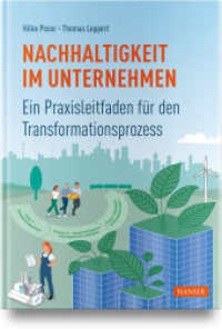 Nachhaltigkeit im Unternehmen : Ein Praxisleitfaden für den Transformationsprozess （2025. 250 S. Komplett in Farbe）