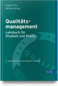Qualitätsmanagement - Lehrbuch für Studium und Praxis （4. Aufl. 2025. 430 S. Komplett in Farbe. 244 mm）