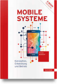 Mobile Systeme : Konzeption, Entwicklung und Betrieb （2025. 300 S.）