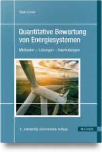 Quantitative Bewertung von Energiesystemen : Methoden - Lösungen - Anwendungen （2. Aufl. 2025. 530 S.）