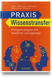 Praxis Wissenstransfer : Erfolgsstrategien und bewährte Lösungswege （2025. 280 S.）