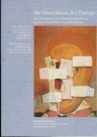 Die Destruktion des Dialogs (Veröffentlichungen des Deutschen Polen-Instituts, Darmstadt 24) （1., Aufl. 2007. 428 S. m. Abb. 24 cm）