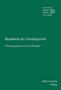 Handbuch der Eurolinguistik : unter Mitarbeit von Petra Himstedt-Vaid (Slavistische Studienbücher. Neue Folge 20) （2010. XII, 993 S. 66 Ktn., 23 Tabellen. 17 x 24 cm）