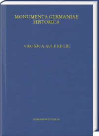 Cronica Aule regie. Die K&ouml;nigsaaler Chronik : unter Mitarbeit von Robert Anton&iacute;n, Demeter Malat&aacute;k, Libor Svanda und Zdenek Zalud (MGH - Scriptores (in Folio) 40) （2022. LXXIV, 592 S. 29.5 cm）