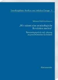 "Wir müssen eine terminologische Revolution machen" : Terminologiepolitik und -planung im postsowjetischen Kasachisch (Interdisziplinäre Studien zum östlichen Europa .3) （2017. XI, 298 S. 3 Tabellen. 24 cm）
