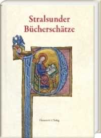 Stralsunder Bücherschätze （2017. 144 S. 122 Abb. 34.5 cm）
