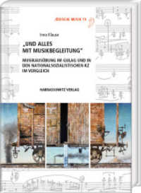 "Und alles mit Musikbegleitung" : Musikaus&uuml;bung im Gulag und in den nationalsozialistischen KZ im Vergleich (J&uuml;dische Musik 19) （2021. XX, 562 S. 44 Abb., 2 Tabellen. 24 cm）