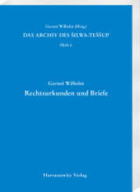 Das Archiv des Silwa-Tessup : Heft 6. Rechtsurkunden und Briefe （2024. 263 S. 24 cm）