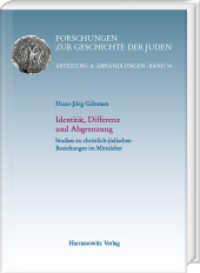 Identität, Differenz und Abgrenzung : Studien zu christlich-jüdischen Beziehungen im Mittelalter (Forschungen zur Geschichte der Juden 34) （2025. VIII, 502 S. 23 Tabellen, 11 Tafeln, 1 Karte. 24 cm）