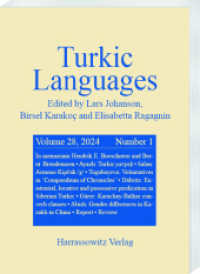 Turkic Languages 28 (2024) 1 (Turkic Languages 28,1) （2024. II, 166 S. 7 ill., 34 tables. 24 cm）