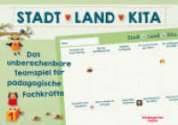 Stadt, Land, Kita : Das unberechenbare Teamspiel für pädagogische Fachkräfte （1. Auflage. 2023. 50 S. 210.00 x 297.00 mm）