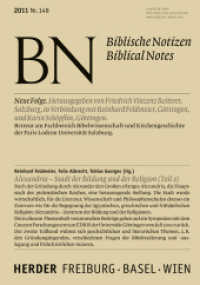 Alexandria - Stadt der Bildung und der Religion Tl.2 (Biblische Notizen Nr.148) （1. Auflage. 2011. 144 S. 210.00 mm）