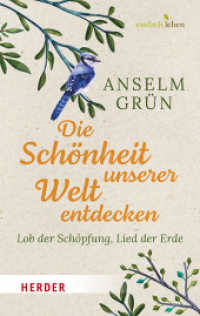 Die Schönheit unserer Welt entdecken : Lob der Schöpfung, Lied der Erde （1. Auflage. 2023. 160 S. 190.00 mm）