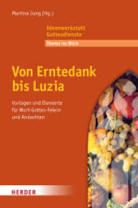 Von Erntedank bis Luzia : Vorlagen und Elemente für Wort-Gottes-Feiern und Andachten （1. Auflage. 2023. 128 S. 227.00 mm）