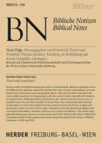 Food and Pandemic : Biblische Notizen 198/2023 （1. Auflage. 2023. 160 S. 210.00 mm）