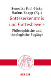 Gotteserkenntnis und Gottesbeweis : Philosophische und theologische Zugänge (Quaestiones disputatae 320) （1. Auflage. 2022. 472 S. 215.00 mm）