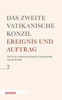 Das Zweite Vatikanische Konzil in Lateinamerika und der Karibik (Das Zweite Vatikanische Konzil - Ereignis und Auftrag 2) （1. Auflage. 2025. 752 S. 240.00 mm）