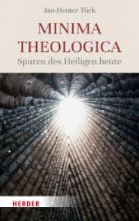 Minima theologica : Spuren des Heiligen heute （1. Auflage. 2025. 216 S. 10 Abb. 215.00 mm）