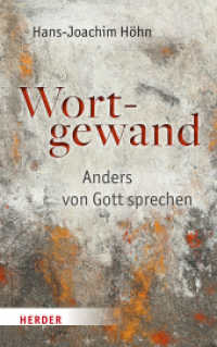 Wortgewand : Anders von Gott sprechen （1. Auflage. 2025. 192 S. 215.00 mm）