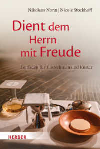 Dient dem Herrn mit Freude! : Leitfaden für Küsterinnen und Küster （1. Auflage. 2026. 48 S. 15 Abb. 210.00 mm）