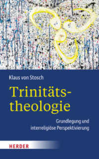 Trinitätstheologie : Grundlegung und interreligiöse Perspektivierung （1. Auflage. 2025. 432 S. 215.00 mm）