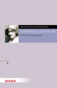 Selbstbildnis in Briefen III : Briefe an Roman Ingarden (Edith Stein Gesamtausgabe 4) （1. Auflage. 2025. 248 S. 214.00 mm）