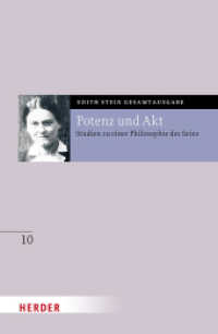 Potenz und Akt : Studien zu einer Philosophie des Seins (Edith Stein Gesamtausgabe 10) （1. Auflage. 2025. 320 S. 214.00 mm）