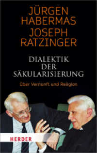 Dialektik der Säkularisierung : Über Vernunft und Religion (HERDER spektrum 03119) （1. Auflage. 2018. 64 S. 190.00 mm）