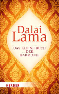 Das kleine Buch der Harmonie (HERDER spektrum) （1. Auflage. 2021. 176 S. 190.00 mm）