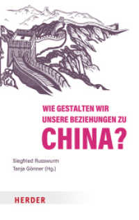Wie gestalten wir unsere Beziehungen zu China? : Wirtschaft ist Gesellschaft, Band 3 （1. Auflage. 2022. 144 S. 190.00 mm）
