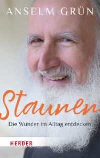 Staunen - Die Wunder im Alltag entdecken （1. Auflage. 2024. 240 S. 190.00 mm）