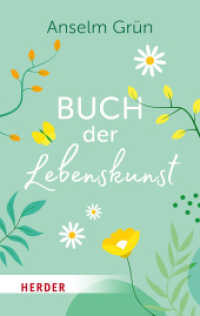 Buch der Lebenskunst （1. Auflage. 2024. 224 S. 190.00 mm）