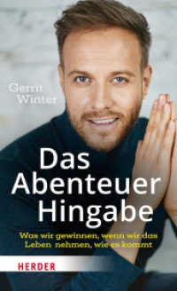 Das Abenteuer Hingabe : Was wir gewinnen, wenn wir das Leben nehmen, wie es kommt. Ungekürzte Ausgabe （1. Auflage, Ungekürzte Ausgabe. 2022. 176 S. 205.00 mm）