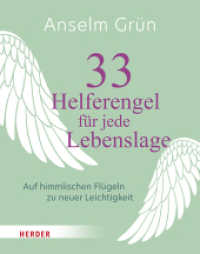 33 Helferengel für jede Lebenslage : Auf himmlischen Flügeln zu neuer Leichtigkeit （1. Auflage, neue Ausgabe. 2022. 128 S. Vignetten in Sonderfarbe. 165.0）