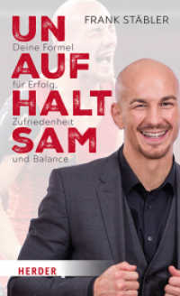 Unaufhaltsam : Deine Formel für Erfolg, Zufriedenheit und Balance （1. Auflage. 2023. 192 S. 205.00 mm）