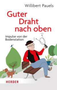 Guter Draht nach oben : Impulse von der Bodenstation （1. Auflage. 2023. 192 S. Mit zahlreichen Illustrationen. 205.00 mm）