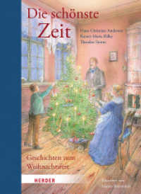 Die schönste Zeit : Geschichten zum Weihnachtfest （1. Auflage. 2023. 64 S. 180.00 mm）