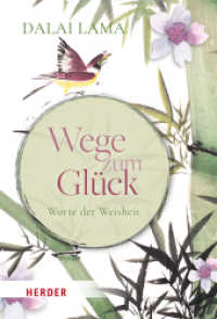 Wege zum Glück : Worte der Weisheit （1. Auflage. 2025. 128 S. 150.00 mm）