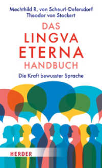 Das Lingva Eterna Handbuch : Die Kraft bewusster Sprache （1. Auflage）