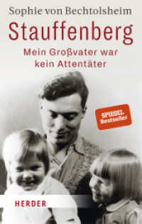 Stauffenberg - mein Großvater war kein Attentäter （1. Auflage. 2019. 144 S. 5 Abb. 190.00 mm）