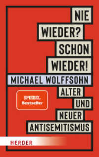 Nie wieder? Schon wieder! : Alter und neuer Antisemitismus （1. Auflage. 2024. 96 S. 190.00 mm）