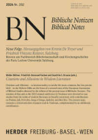 Citations and Allusions in Wisdom Literature : Biblische Notizen 202/2024 （1. Auflage. 2024. 144 S.）