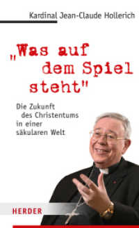 "Was auf dem Spiel steht" : Die Zukunft des Christentums in einer säkularen Welt (Edition Herder Korrespondenz) （1. Auflage. 2025. 144 S. 205.00 mm）