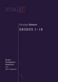 Exodus 1-18 (Herders Theologischer Kommentar zum Alten Testament 0) （2. Aufl. 2015. 440 S. 237.00 mm）