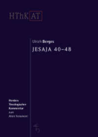 Jesaja 40-48 (Herders Theologischer Kommentar zum Alten Testament) （2. Aufl. 2008. 560 S. m. Abb. 237.00 mm）