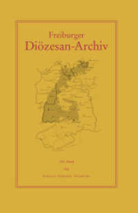 Freiburger Diözesanarchiv (Freiburger Diözesanarchiv 140) （1. Auflage. 2022. 300 S.）