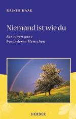 Niemand ist wie du : Für einen ganz besonderen Menschen （2004. 24 S. m. zahlr. Farbfotos. 21 cm）