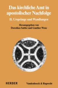 Das kirchliche Amt in apostolischer Nachfolge Tl.2 : II. Ursprünge und Wandlungen (Dialog der Kirchen 13) （888. Aufl. 2006. 424 S. 227.00 mm）